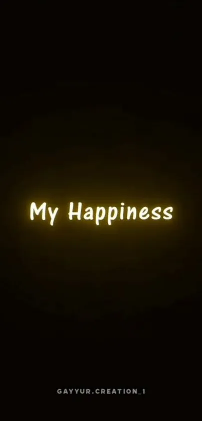 Mobile wallpaper with glowing 'My Happiness' text on dark background.