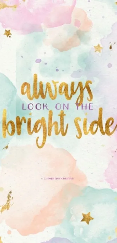 Inspirational pastel wallpaper with quote, "Always look on the bright side."