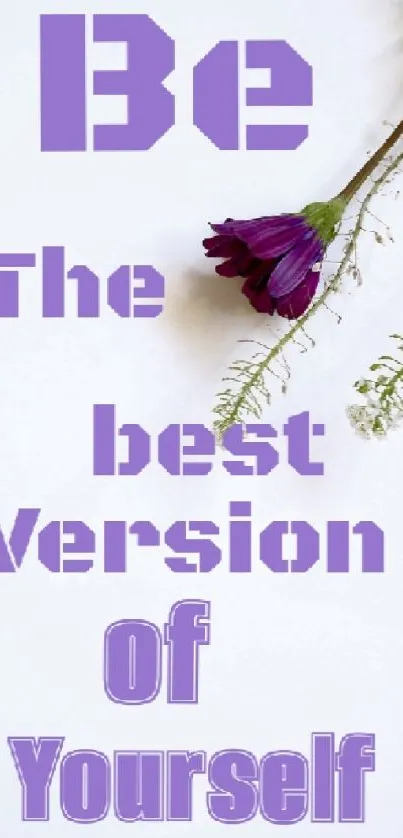 Purple text and flower inspirational mobile wallpaper.