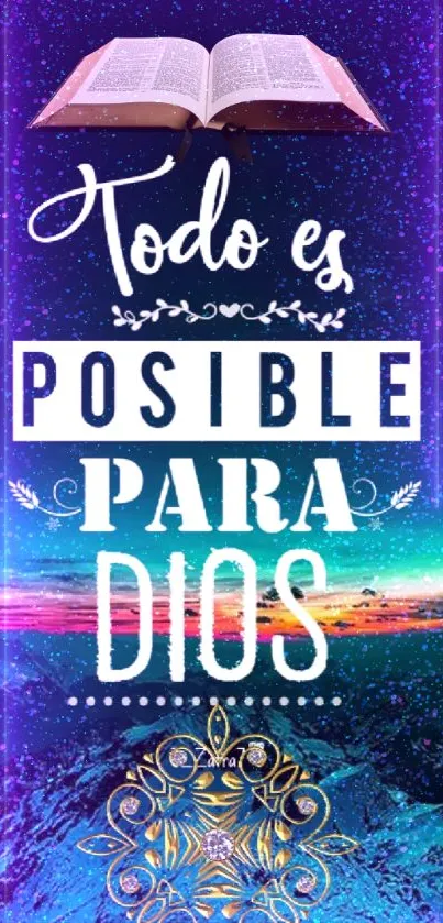 Inspirational cosmic wallpaper with quote "Todo es posible para Dios."