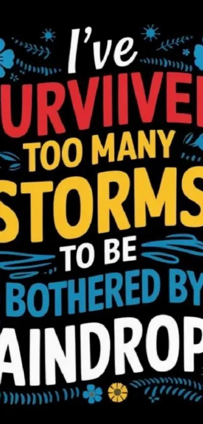 Colorful text design with inspirational quote on a black background.