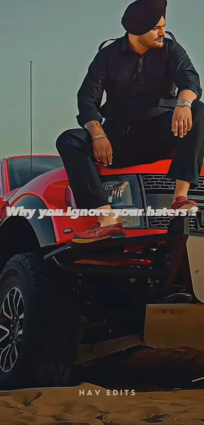 Man sitting on a truck in desert with an inspirational quote.