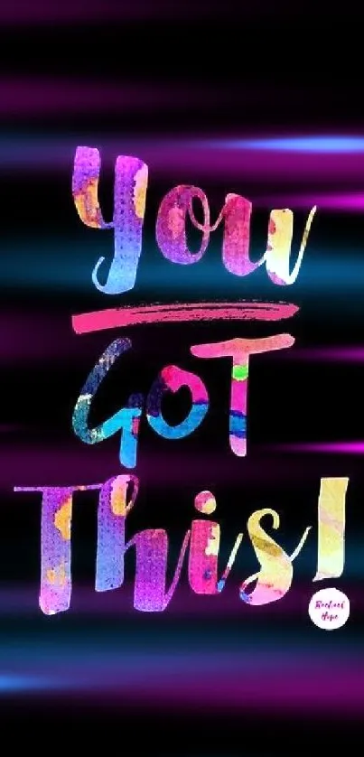 Motivational wallpaper with colorful text on black background.