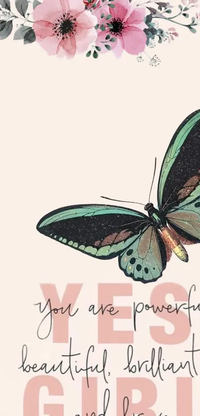 Butterfly and flowers with motivational quote on pale pink background.