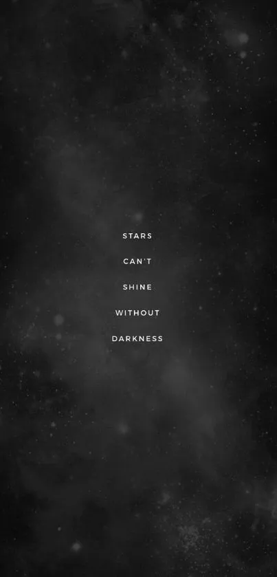 Black wallpaper with inspirational quote about stars and darkness.