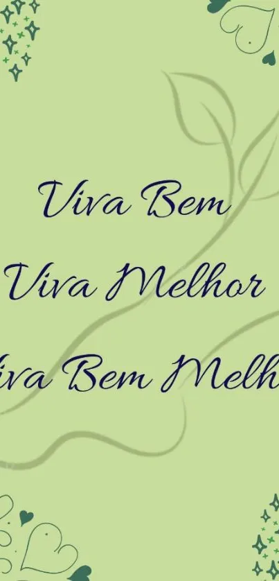 Green floral wallpaper with inspirational text.