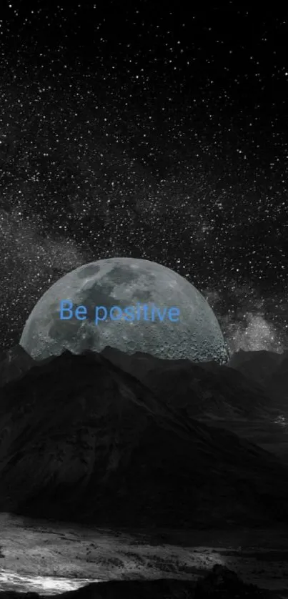 Starry night sky with moon and 'Be Positive' message over mountains.