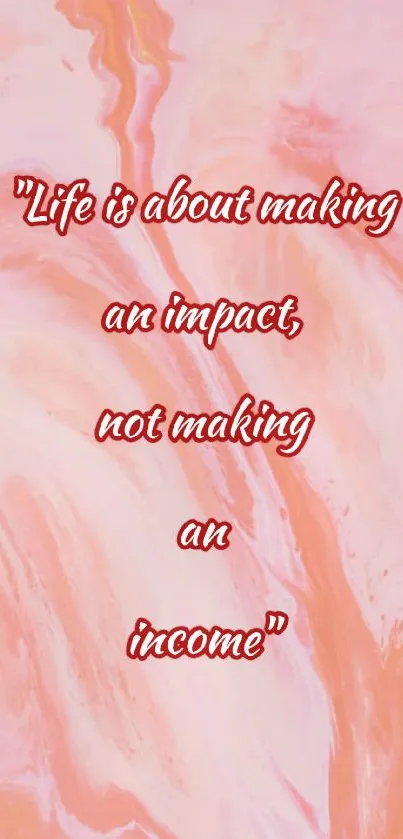 Peach marble wallpaper with motivational quote in red text.