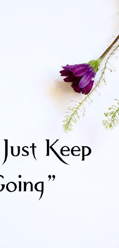 Inspiring quote with purple flower on a white background.