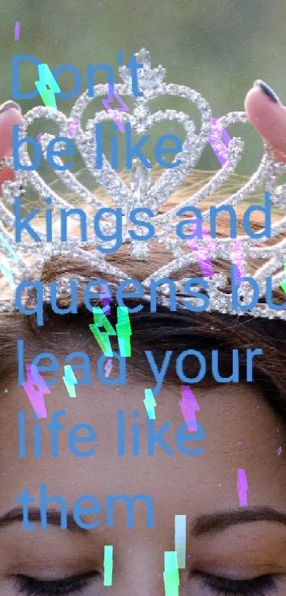 Person holding a crown with empowering text, set against a green background.