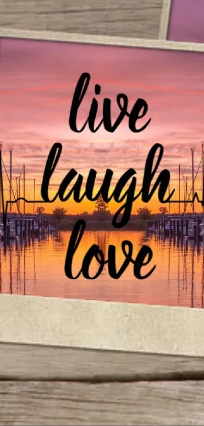 Marina at sunset with 'Live Laugh Love' text.