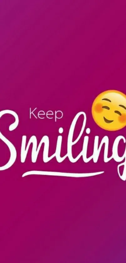 Magenta wallpaper with 'Keep Smiling' text and smiley emoji.