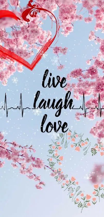 Pink cherry blossoms and hearts surround 'Live Laugh Love' text.