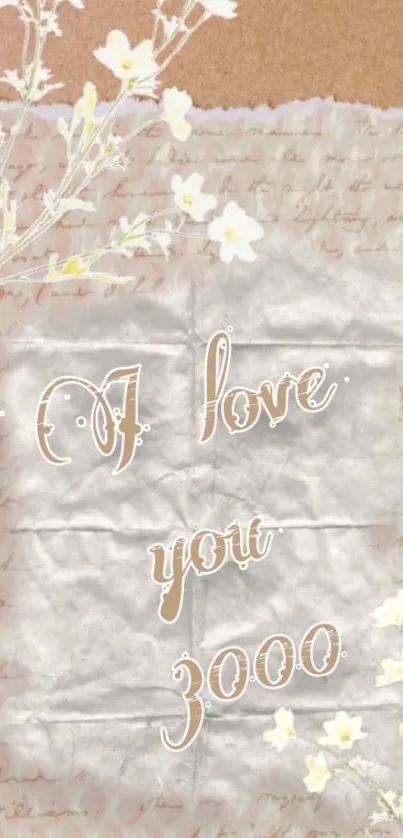 Romantic floral wallpaper with 'I Love You 3000' text on a vintage background.