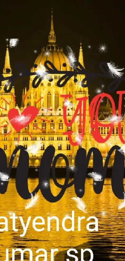 Budapest's golden night view with 'Love You Mom' in elegant script.