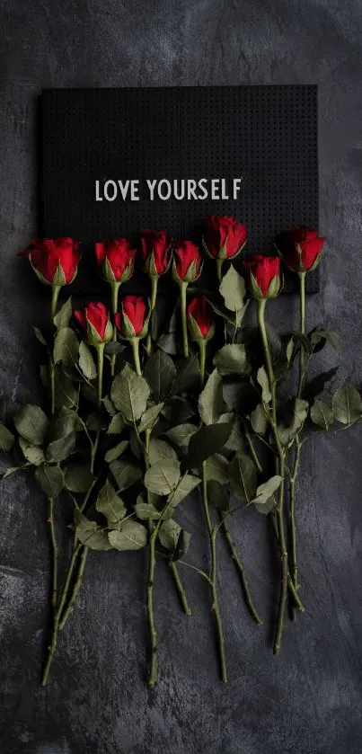 Dark background with red roses and 'Love Yourself' message.