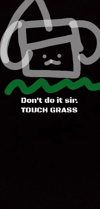 Minimalist wallpaper with quirky art and motivational quote 'TOUCH GRASS'.