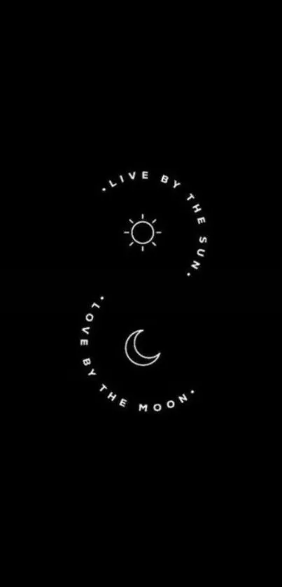 Black mobile wallpaper with sun and moon symbols and inspirational quote.