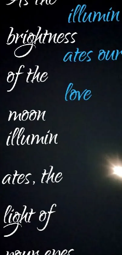 Mobile wallpaper with moonlight and love quote on dark background.