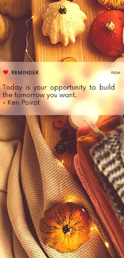 Motivational autumn mobile wallpaper with cozy fall elements.