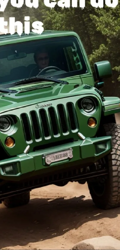 Green Jeep driving on dirt path with motivational text.