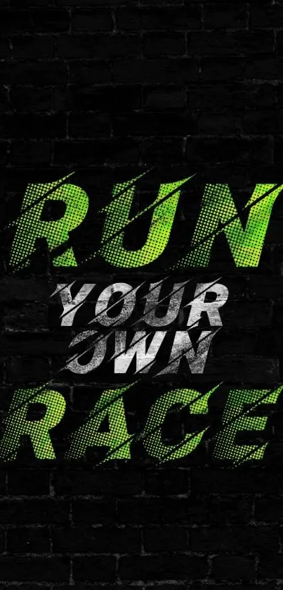 'Run Your Own Race' text on a dark background with green highlights.