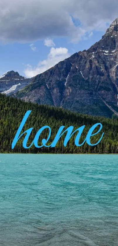 Mobile wallpaper of a scenic mountain lake view with 'home' text overlay.