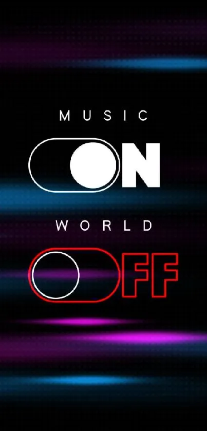 Music On World Off black wallpaper with bold typography.