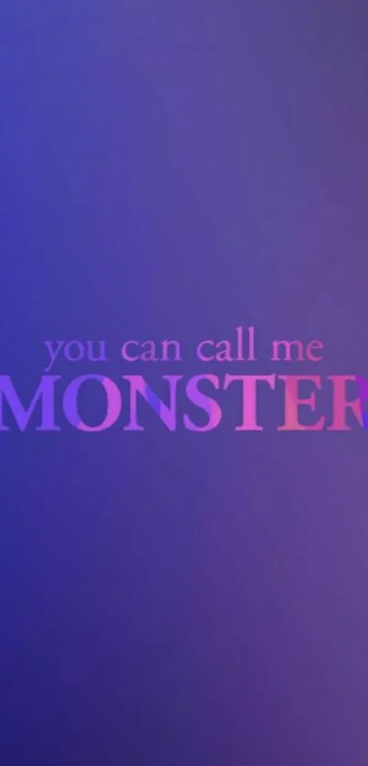 Mystical purple wallpaper with 'You Can Call Me Monster' text in vibrant colors.