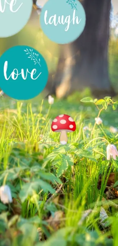 Lush forest with 'Live Laugh Love' text on wallpaper.