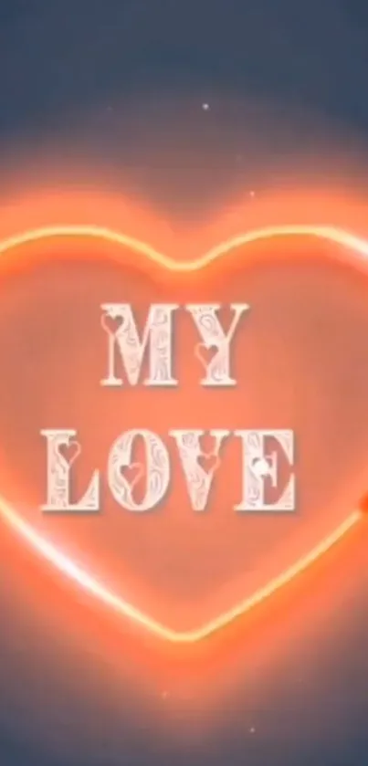 Neon heart with 'My Love' glowing in orange.