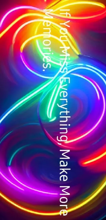 Colorful abstract neon swirl wallpaper with motivational text.