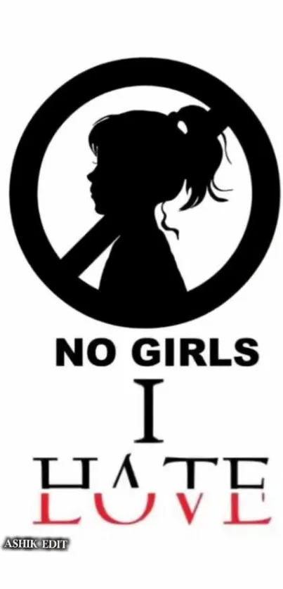 No girls I hate love silhouette design wallpaper