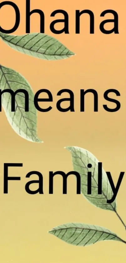 Ohana means Family quote with green leaves on an orange background.