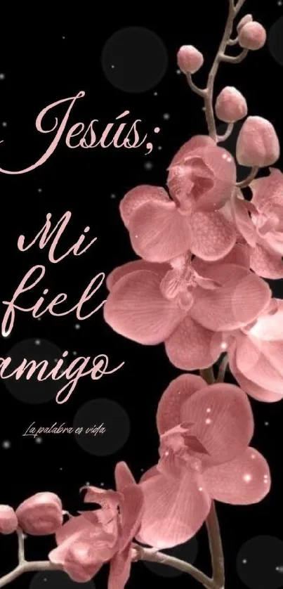 Pink orchids on black with spiritual text wallpaper.