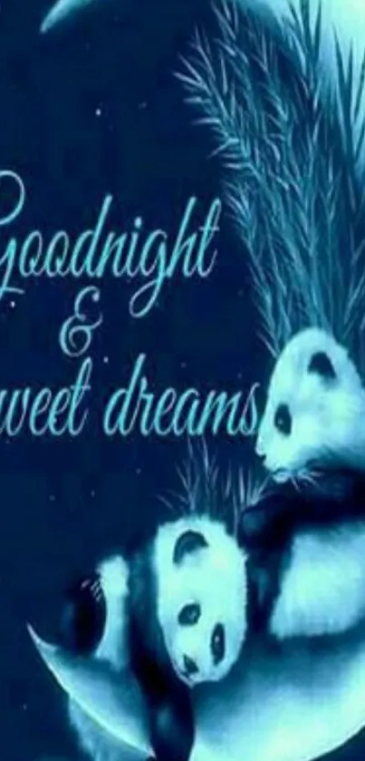 Pandas resting on a crescent moon with 'Goodnight & sweet dreams' text.