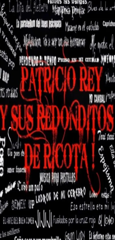 Patricio Rey themed typography wallpaper with red and white text on a black background.