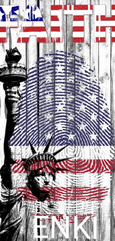 Patriotic Faith wallpaper with Statue of Liberty and American flag on wood background.