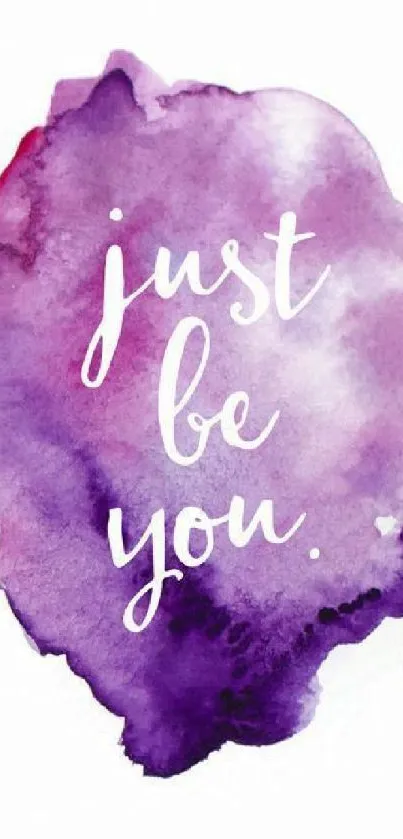 Purple watercolor mobile wallpaper featuring 'just be you' motivational quote.