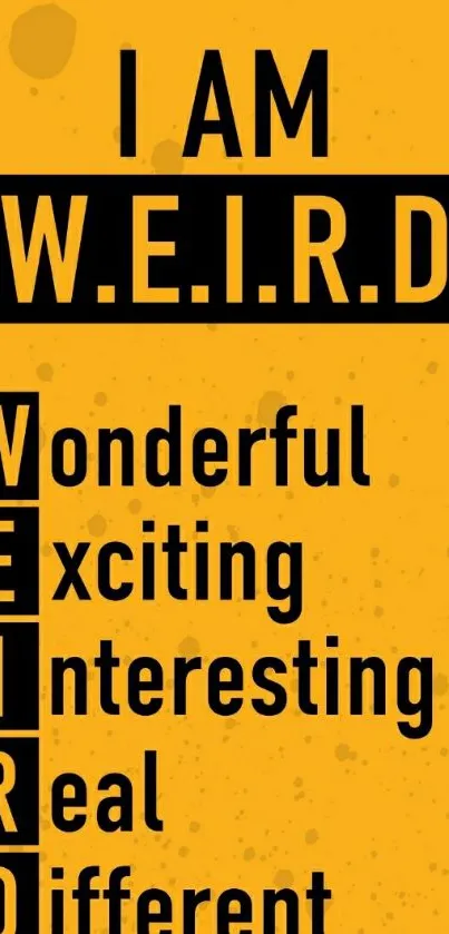 Orange wallpaper with W.E.I.R.D acronym inspiring text.