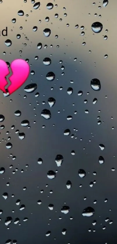 Mobile wallpaper with raindrops and broken heart.