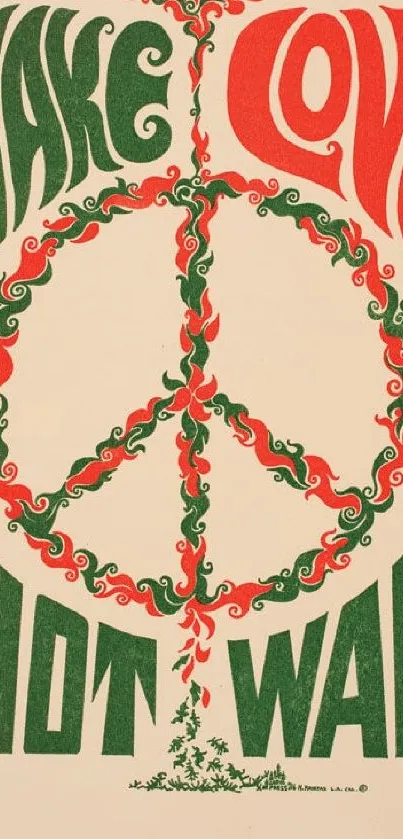 Retro wallpaper with 'Make Love, Not War' text and a peace sign design.