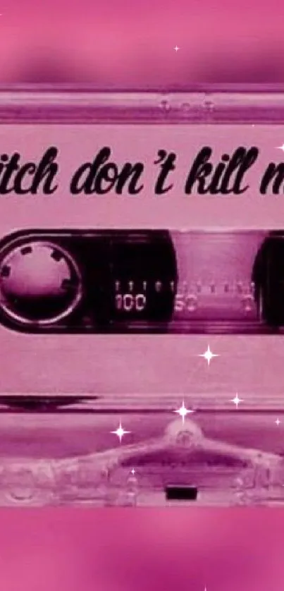 Pink retro cassette tape with motivational vibe text.