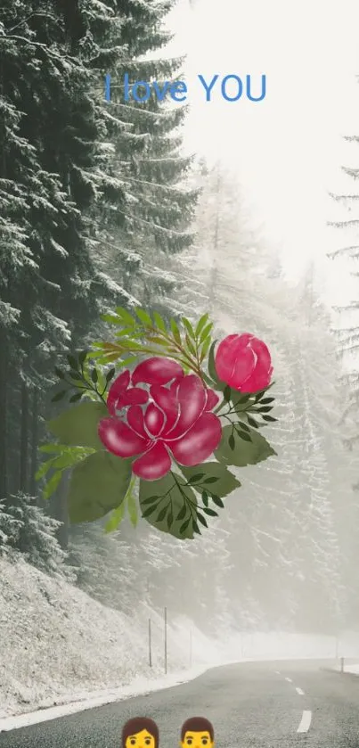 Snowy forest phone wallpaper with flowers and 'I Love YOU' text.