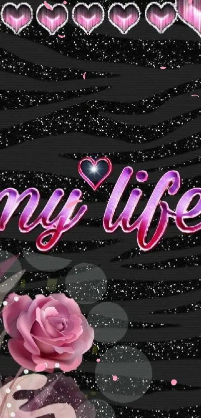 Romantic black and pink My Life wallpaper with hearts and rose.