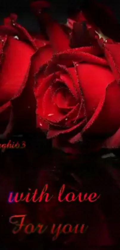 Romantic red roses with 'with love for you' text on a dark background.