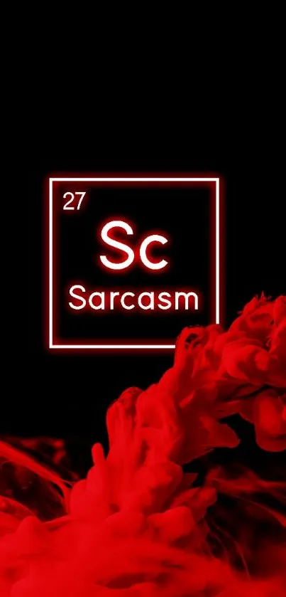 Creative phone wallpaper with sarcasm element and red smoke effect.