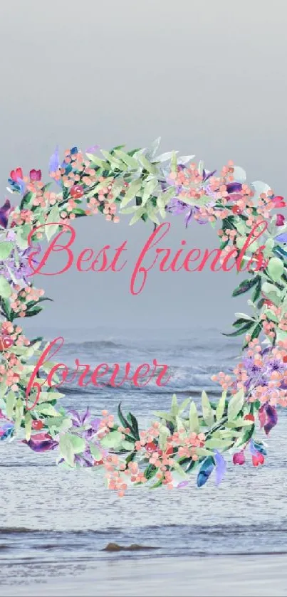 Best friends forever text with beach scene and floral wreath.