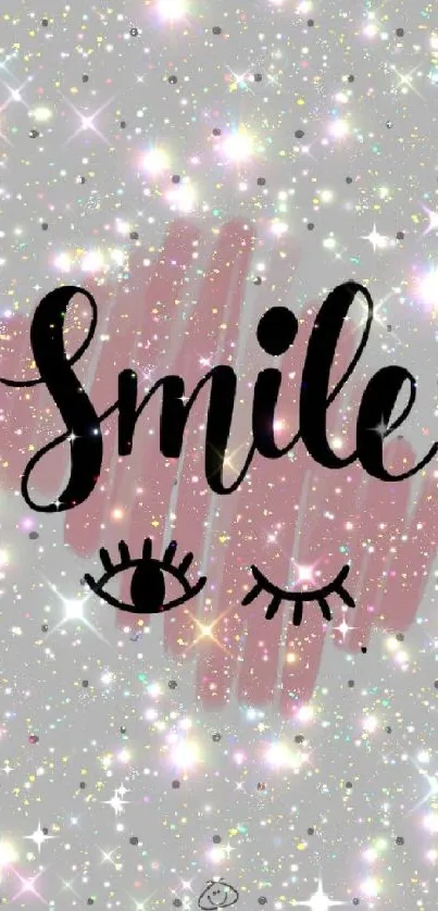 Sparkling smile wallpaper with glittery effects and motivational text.