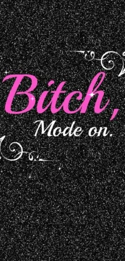 Bold pink text wallpaper with glittery black background.